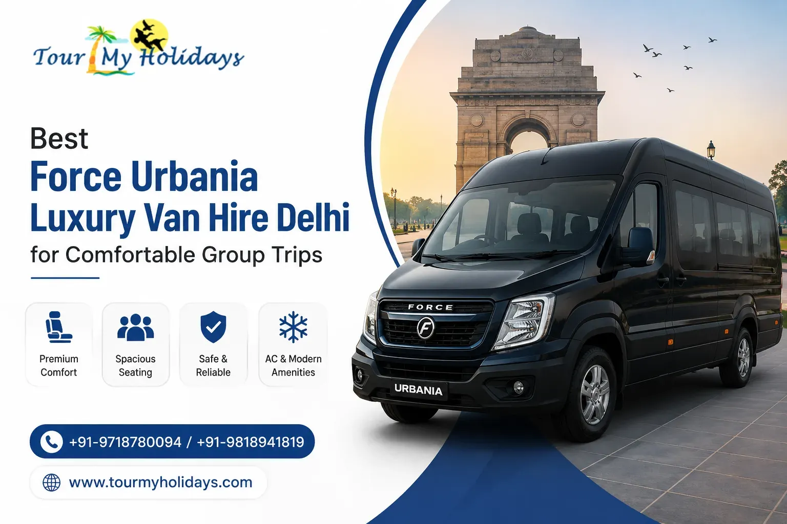 Best Force Urbania Luxury Van Hire Delhi for Comfortable Group Trips