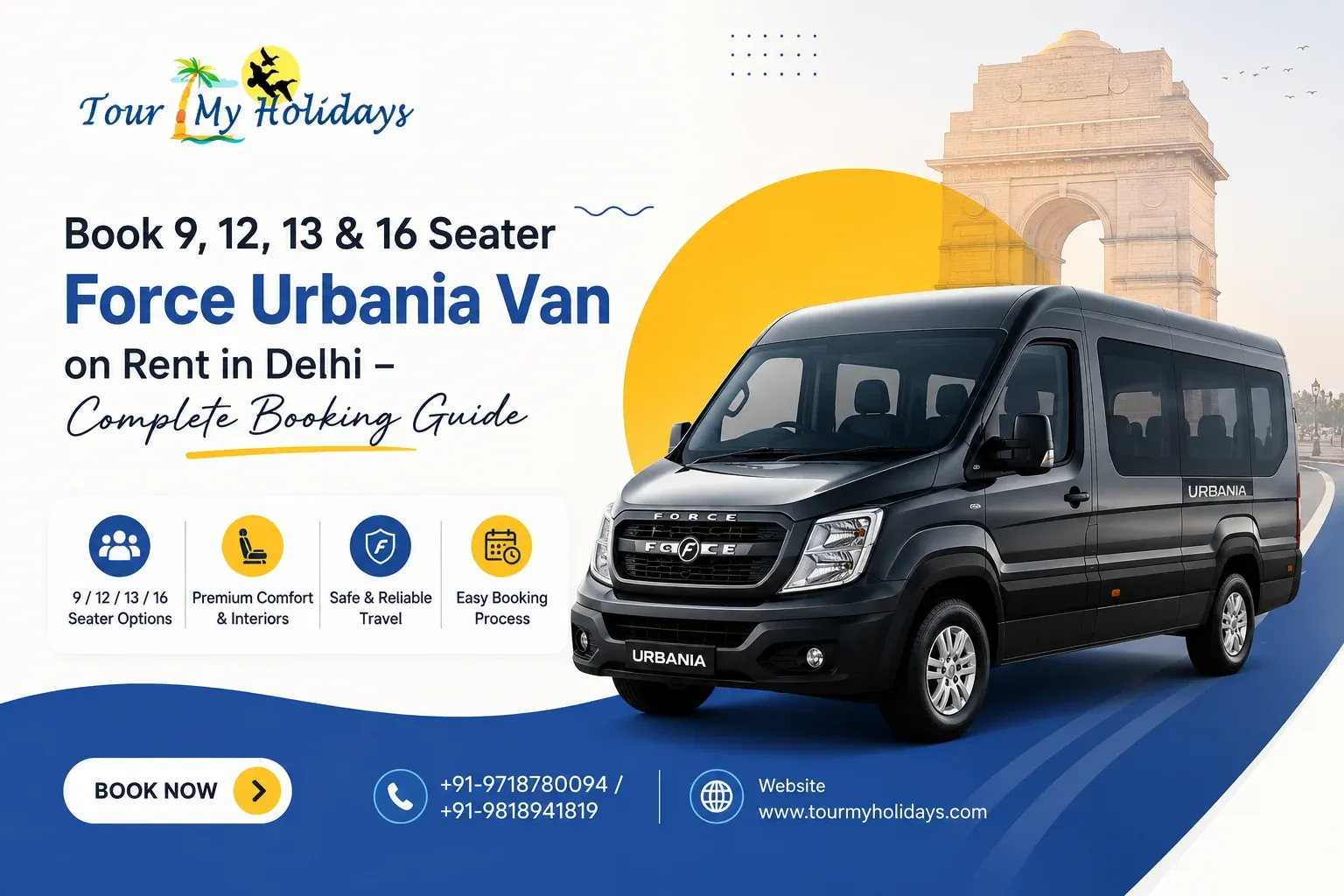 Book 9, 12, 13 & 16 Seater Force Urbania Van on Rent in Delhi – Complete Booking Guide