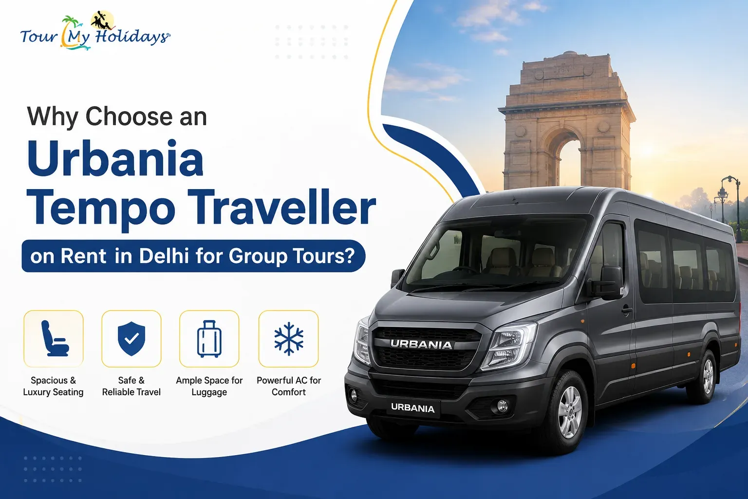 Why Choose an Urbania Tempo Traveller on Rent in Delhi for Group Tours?